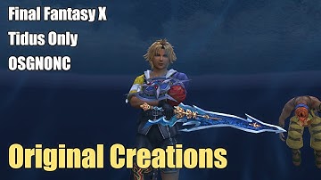 Final Fantasy X - Tidus Only OSGNONC* Challenge - Original Creations