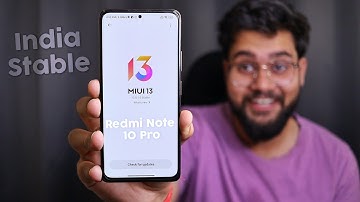 MIUI 13 Android 12 India Stable On Redmi Note 10 Pro - I Really Like it!