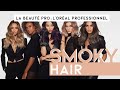 Smoky Hair - La Beauté Pro x L&#39;Oréal Professionnel