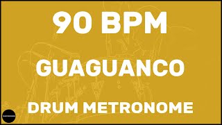 Guaguanco Drum Metronome Loop 90 Bpm