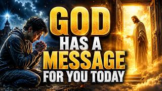 Something Has Been Waiting At Your Door | God Says | God Message Today | Gods Message