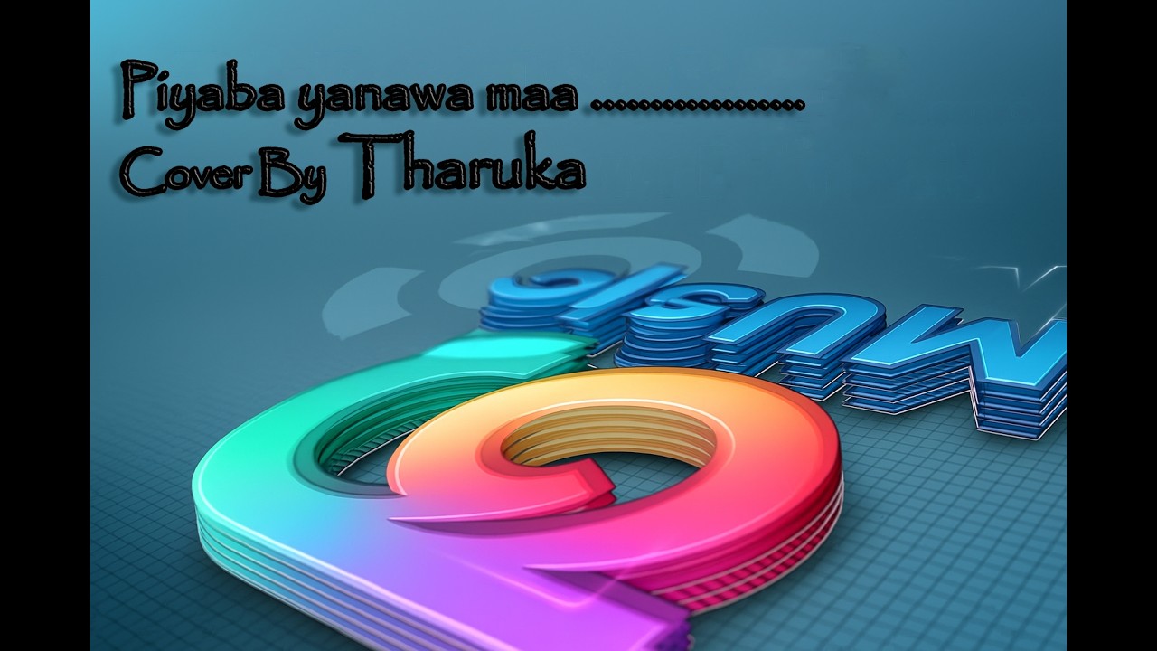 Piyaba yanawa maa-  (පියඹා යනවා) Cover