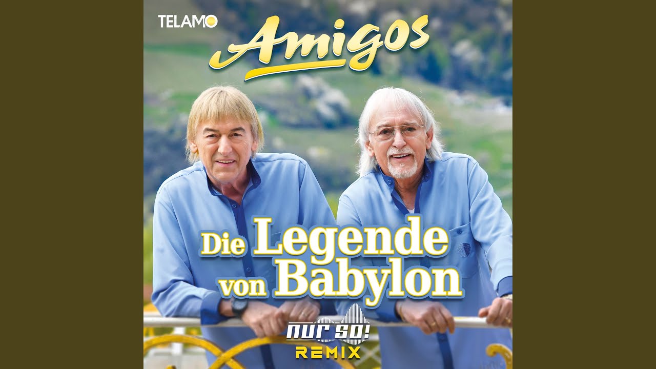 Die Legende von Babylon (Nur So! Remix)
