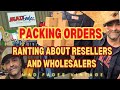 RANTING about RESELLERS & Wholesalers plus packing £1110 worth of vintage orders!