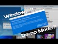 Демонстрационный режим в Windows 11?