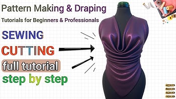 Fashion Design Tutorial | Pattern Making, Sewing, Cutting & Draping (Beginner to Pro)