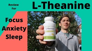 L-Theanine Review Does it Work