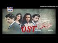 Khudgarz drama ost amazing song