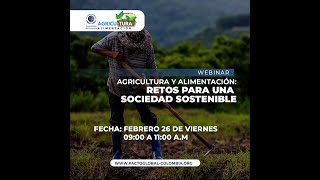 Webinar | Agricultura y Alimentación: retos para una Sociedad Sostenible