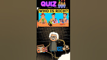 who is a rich person? #quiztime #riddles #challenges
