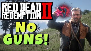 Can you beat Red Dead Redemption 2 Without Guns?