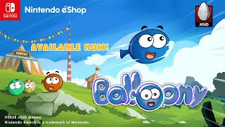 Balloony for Nintendo Switch - Gameplay Trailer