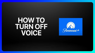 How To Turn Off Voice On Paramount Plus Tutorial