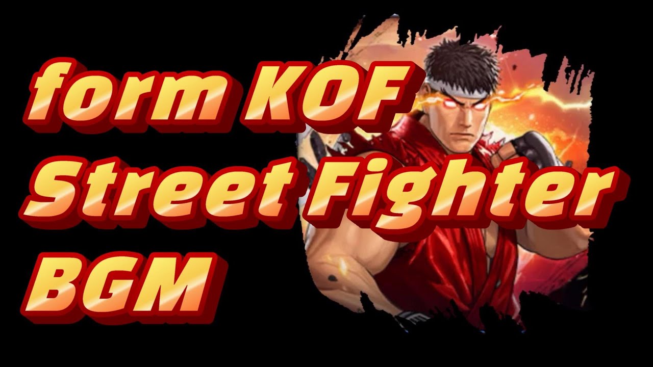 ストリートファイター　新旧アレンジヴァージョン　【KOFAS】StreetFighter