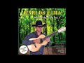 Carlos Lima - Modas De Viola Vol 1 - (Album Completo)