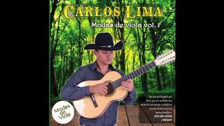 Carlos Lima - Modas De Viola Vol 1 - (Album Completo)