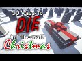 50 Ways to Expire in Minecraft - Christmas Edition