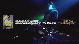 tofubeats 3HRS DJ set / unBALANCED at YEBISU YA PRO 20200208