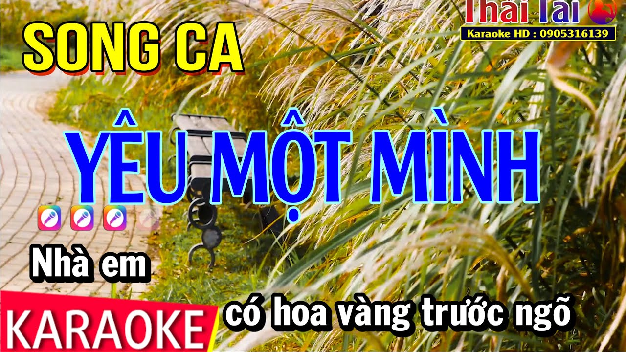 Karaoke Yêu Một Mình Song Ca - Sc cùng ♓️ ♌️ ♉️