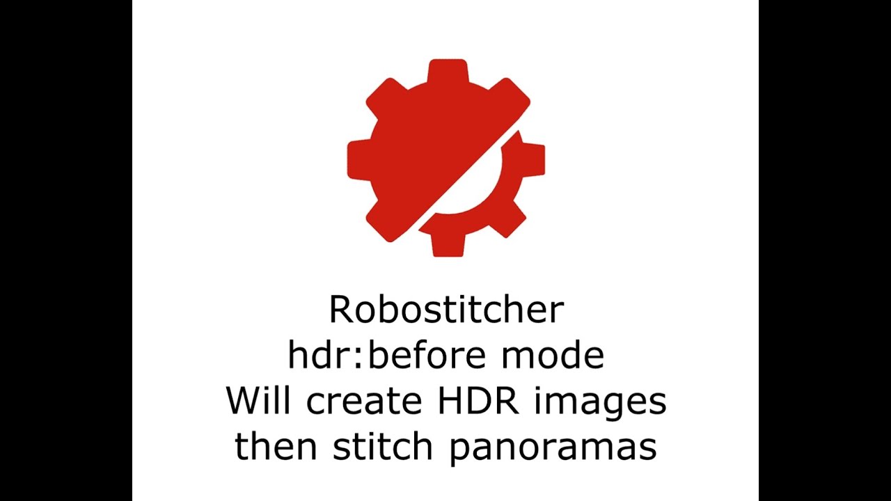 HDR and stitch panoramas with Robostitcher. Mode hdr:before