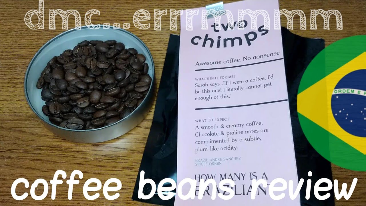 Two Chimps Coffee - Brazilian Coffee Beans Review.