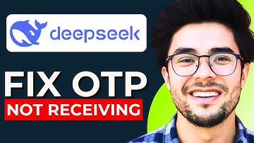 How to Fix DeepSeek AI App Verification Code Not Receiving – Fix DeepSeek OTP Issue
