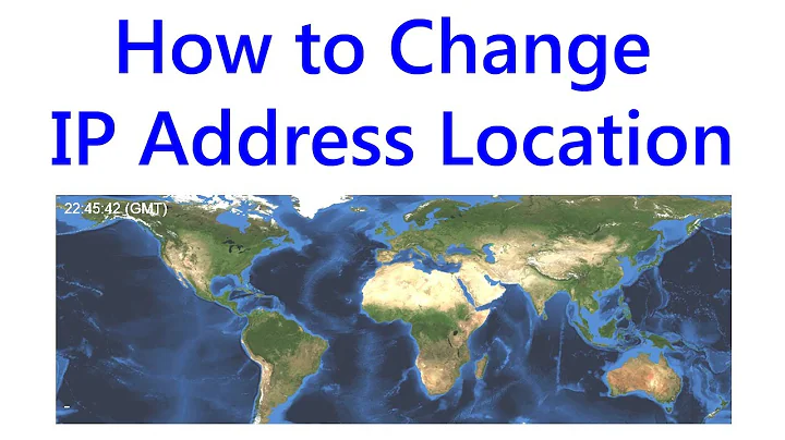 Change your IP Address Location