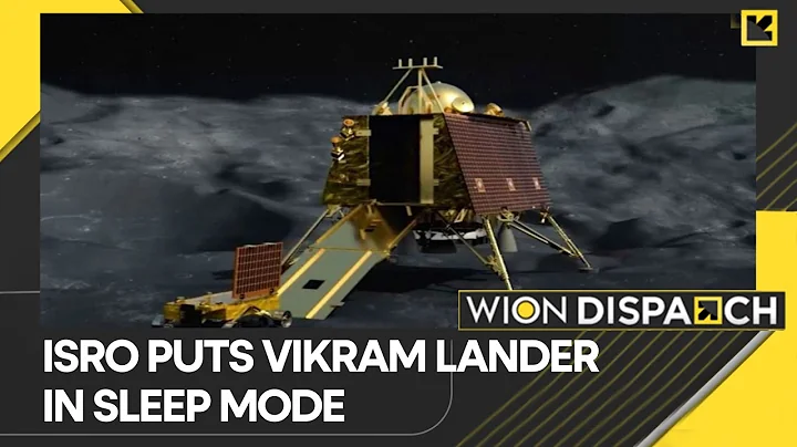 Chandrayaan-3 Vikram Lander in hibernation mode for more than 24 hours | India News | WION Dispatch