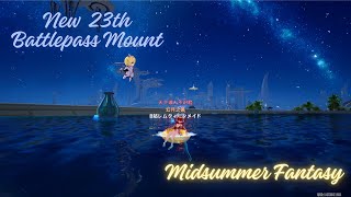New 23th Battlepass Mount Midsummer Fantasy (盛夏幻想) | Tower of Fantasy (幻塔)