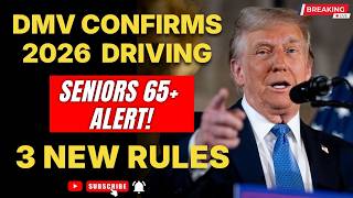 2026 DMV Driving Rule Changes Explained for Drivers Aged 65 and Older