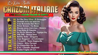 40 Migliori Canzoni Italiane anni 60 - Il Meglio Della Musica Italiana Anni 60 - Italian Music