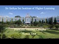 Sri Sathya Sai Institute of Higher Learning | Prasanthi Nilayam Campus | Virtual Tour |