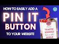 The Easiest Way to Add a Pin It Button in WordPress (Super Easy!)
