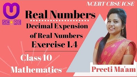 Exercise 1.4, Decimal Expension of Real Numbers by Preeti Ma
