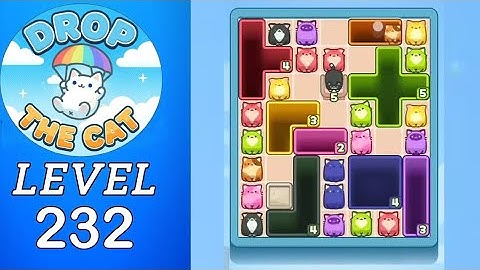 Drop The Cat Level 232 Walkthrough