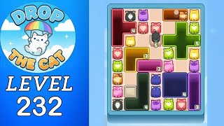 Drop The Cat Level 232 Walkthrough