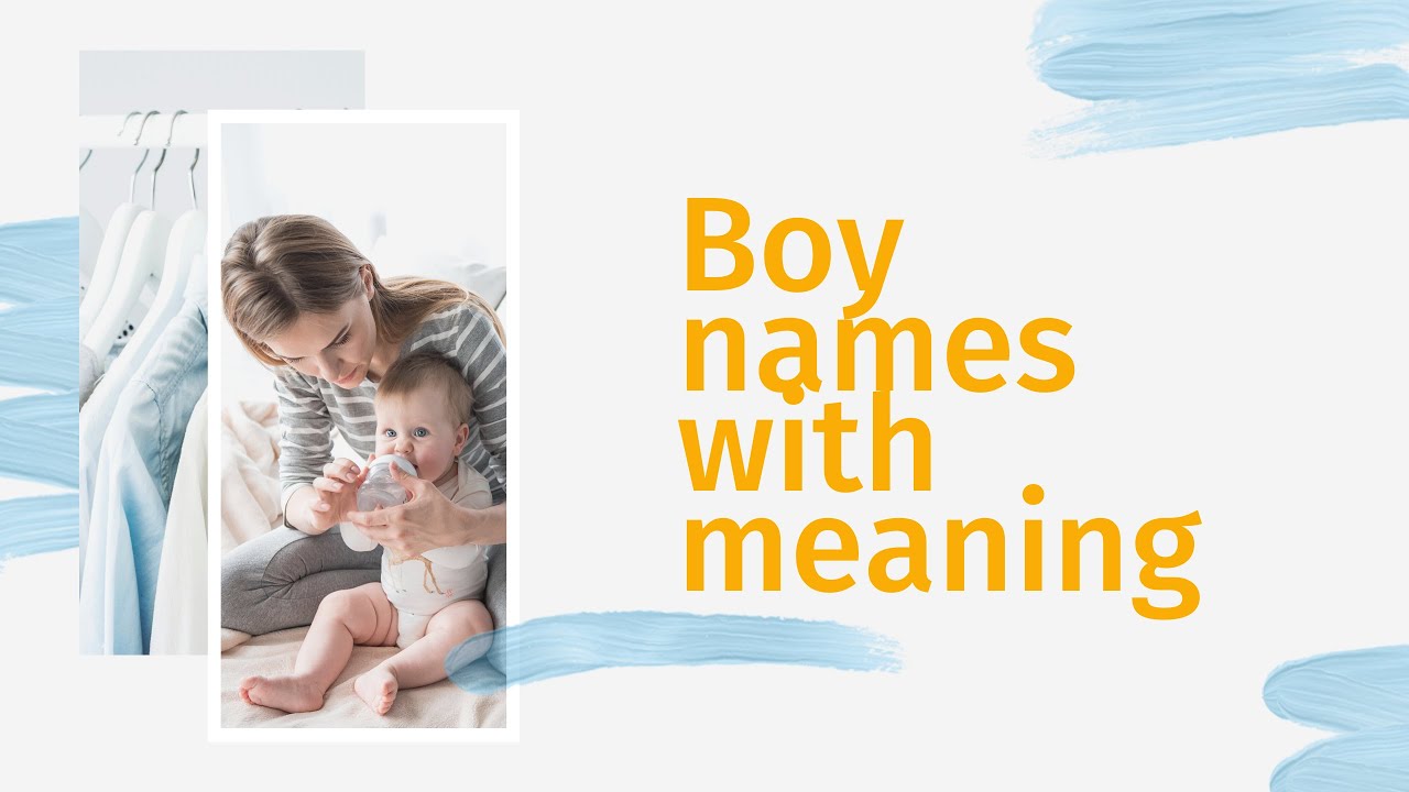100 boy names unique 100 boy names boy names for babies strong