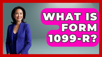 What Is Form 1099-R? - Your Guide to Budgeting