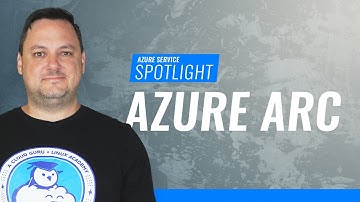 Azure Service Spotlight: Azure Arc