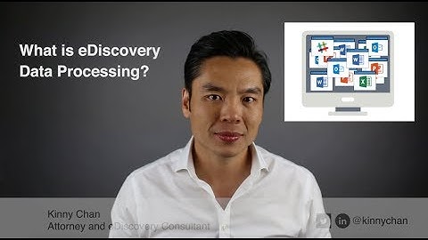 What is Data Processing in eDiscovery?