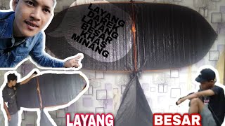 Cara membuat layang layang Darek | layang layang | layang besar | khas Padang Sumatra Barat | Minang
