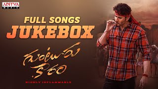 #GunturKaaram Full Songs Jukebox | Mahesh Babu, Sreeleela & Meenakshi Chaudhary | Trivikram|Thaman S