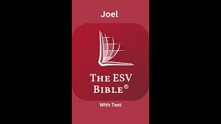 The ESV Audio Bible, Joel Chapter 2