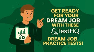 Get Ready For Your Dream Job With These Testhq Practice Tests