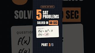 5 SAT Math Problems Solved in 60 Seconds ⏱️ | Part 2