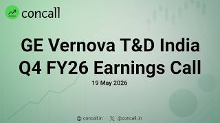 GE Vernova T&amp;D India Q4 FY26 Earnings Conference Call | Concall.in