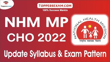 NHM MP CHO Exam Pattern 2022 | important Questions | Syllabus & Pattern | Practice Set | Mock Test