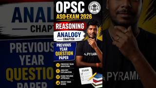 opsc aso exam 2026 | aso reasoning PYQ | Analogy question | Pyramid Classes #aso #opsc #shortsviral
