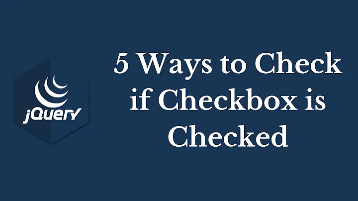 5 Ways to Check if Checkbox is Checked in jQuery