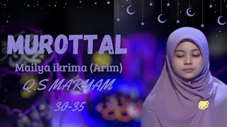 Q.S Maryam (19:30-35) recited by Mailya Ikrima || Arim #arim #hafidzindonesia #murottal 